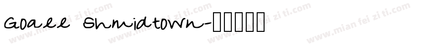 Goall Shmidtown字体转换